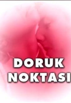Türk Erotik Filmi Doruk Noktası Full